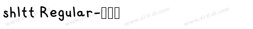 shltt Regular字体转换 shltt Regular字体转换
